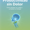 Productividad sin Dolor: Cómo resetear su cuello y triplicar su energía.